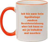 Keramik Tasse "Mona" mit  farbigen Henkel und Spruch Gynäkologe